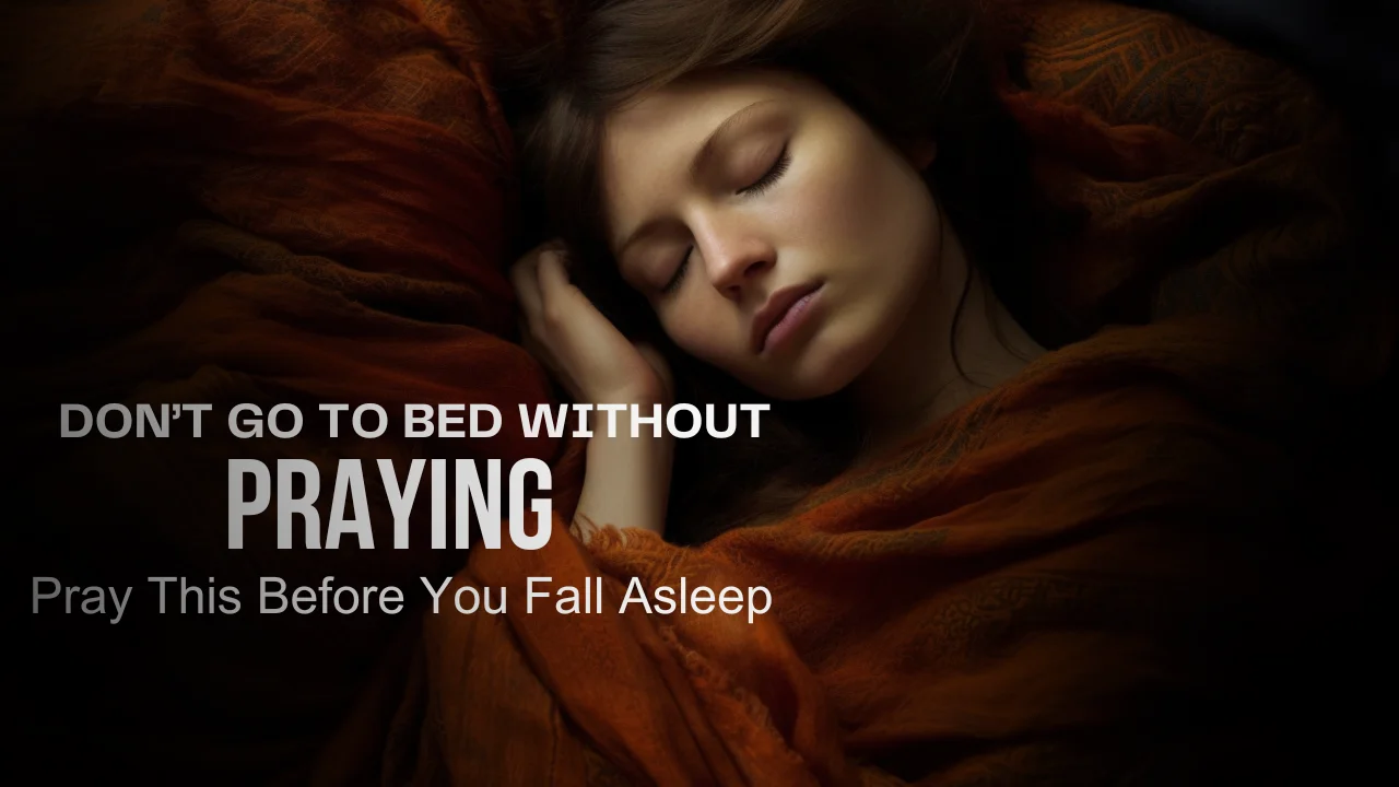 A Blessed Bedtime Prayer For Protection And A Peaceful Sleep