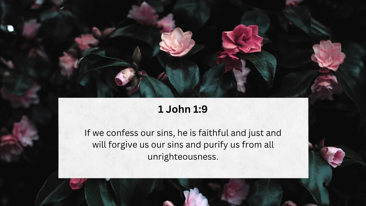 Embracing Grace: The Promise of Forgiveness in 1 John 1:9