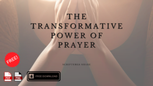 The Transformative Power of Prayer- Free Ebook