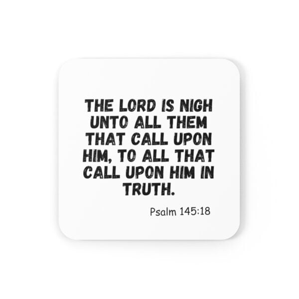 The Lord is near to all who call on him- white coasters