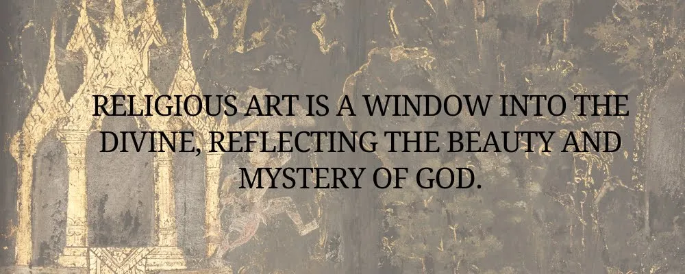Religious art is a window