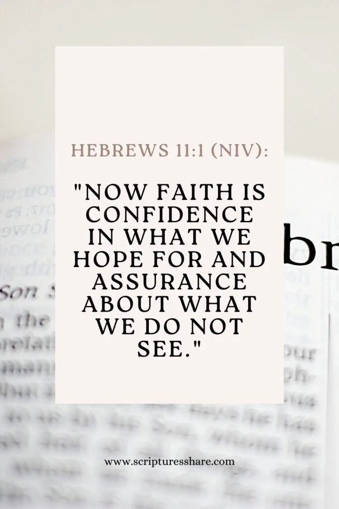 Hebrews 11:1 (NIV)