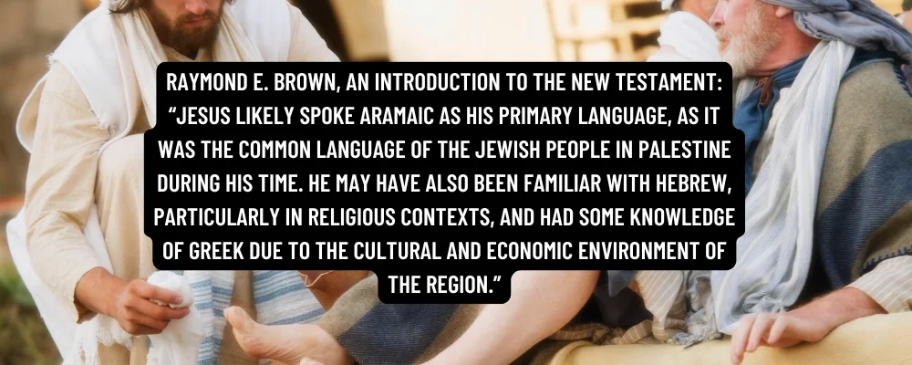 What Language Did Jesus Speak? Historical Insights