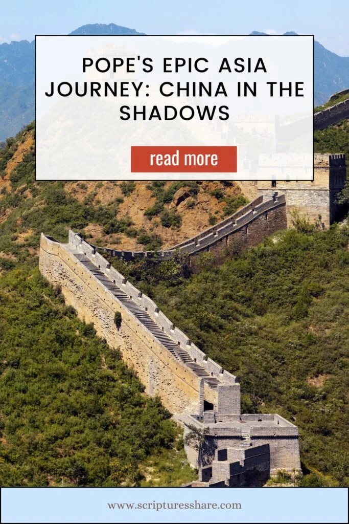 Pope's Epic Asia Journey: China in the Shadows