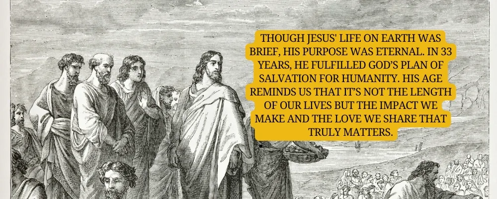 How Old Was Jesus When He Died? Biblical Age Analysis