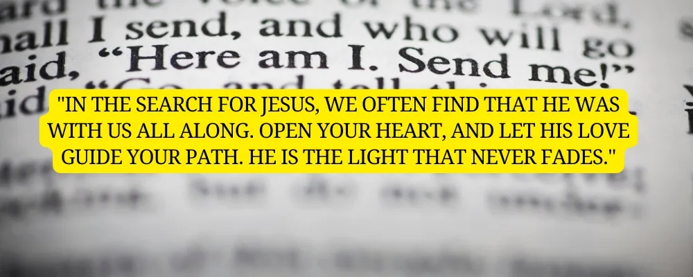 How to Find Jesus: 12 Bible Verses to Guide Your Search