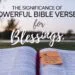 The Significance of Powerful Bible Verses for Blessings