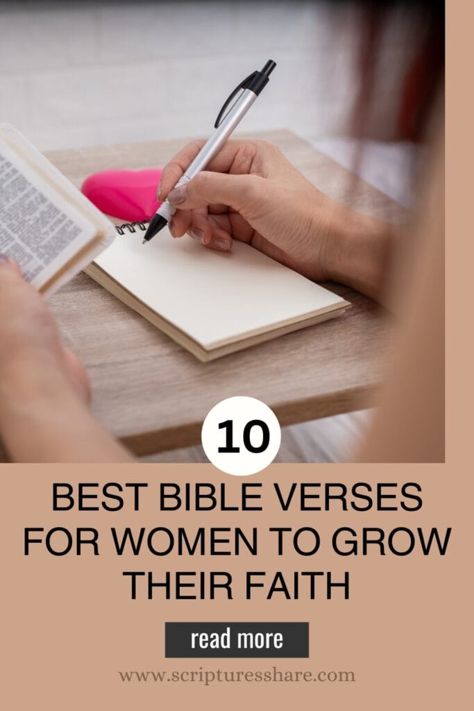 10 Best Bible Verses for Women to Grow Their Faith