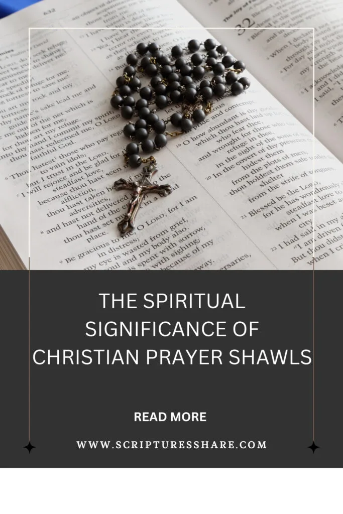 The Spiritual Significance of Christian Prayer Shawls