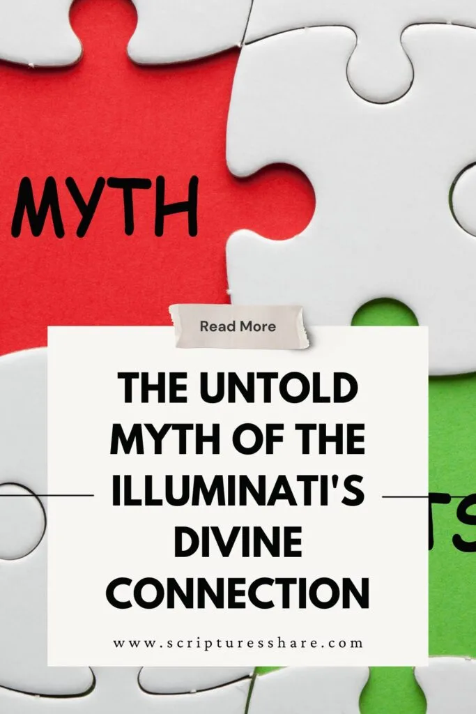 The Untold Myth of the Illuminati's Divine Connection