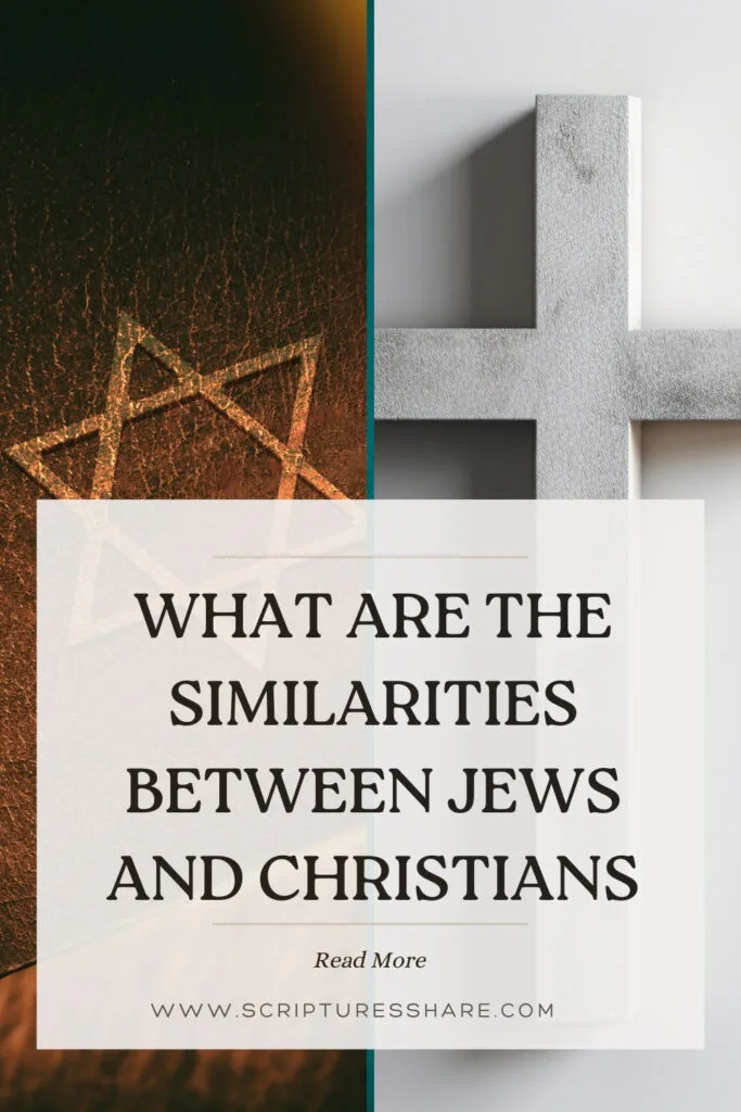 What Are The Similarities Between Jews And Christians
