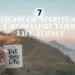 7 Signs of Spiritual Growth in Your Life Today