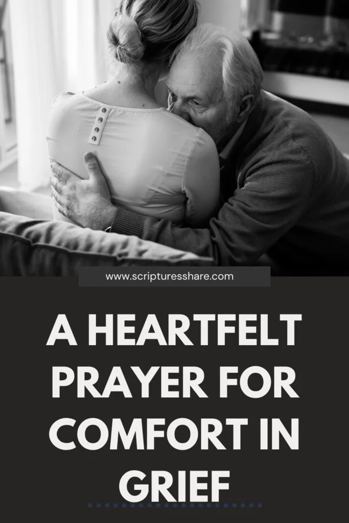 A Heartfelt Prayer For Comfort In Grief