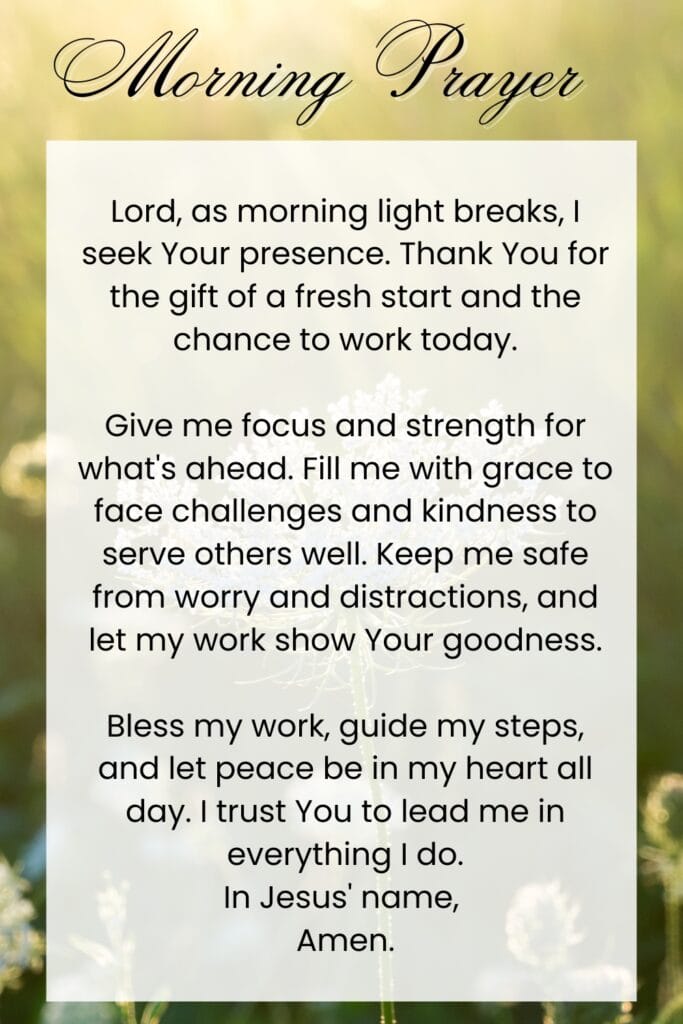 A Quick Morning Prayer To Start My Day Before Work (1)