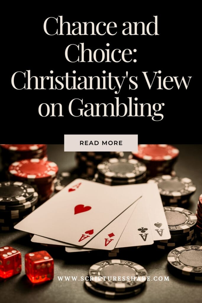 Chance and Choice: Christianity's View on Gambling