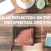 Regular Reflection on the Bible for Spiritual Growth