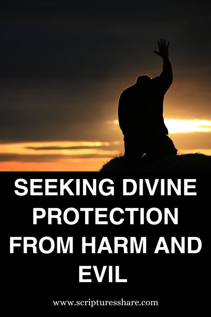 Seeking Divine Protection From Harm And Evil