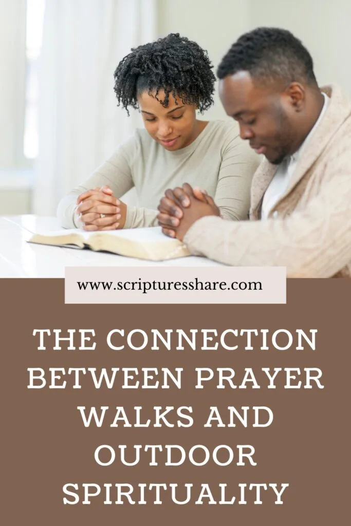 The Connection Between Prayer Walks and Outdoor Spirituality