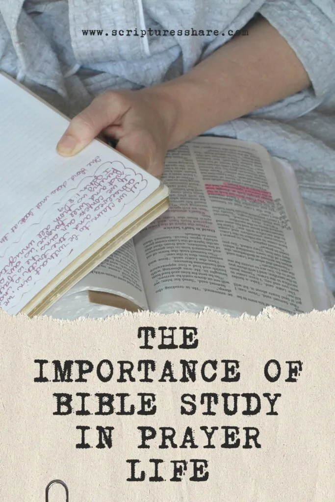 The Importance of Bible Study in Prayer Life