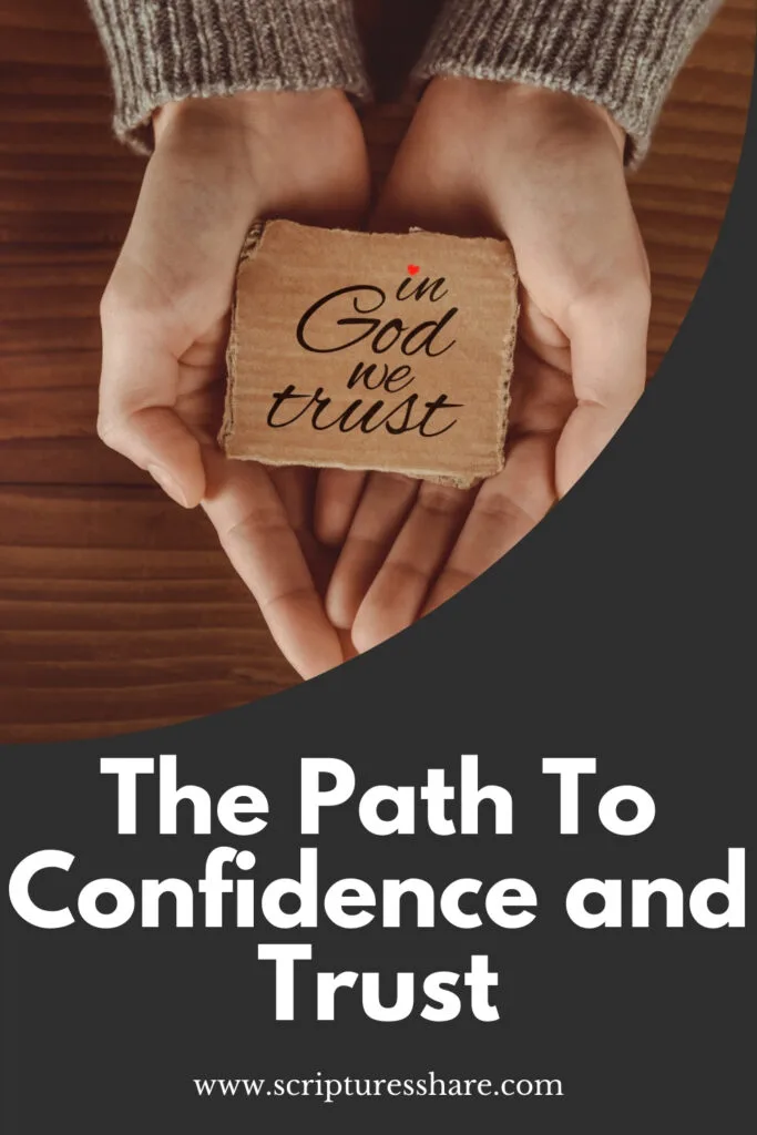 The Path To Confidence and Trust