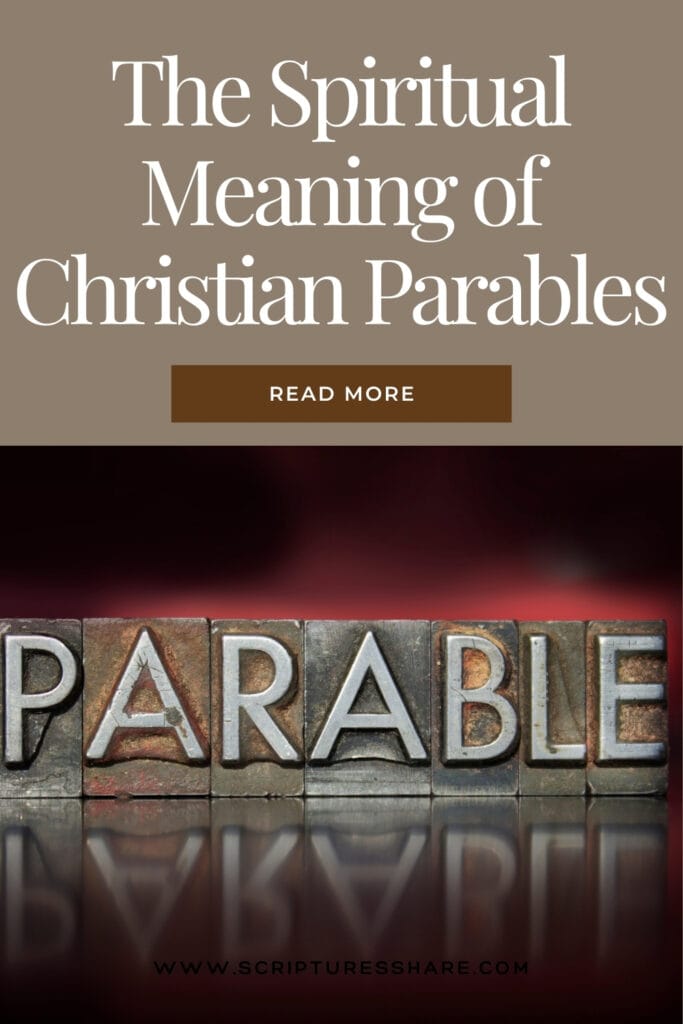 The Spiritual Meaning of Christian Parables