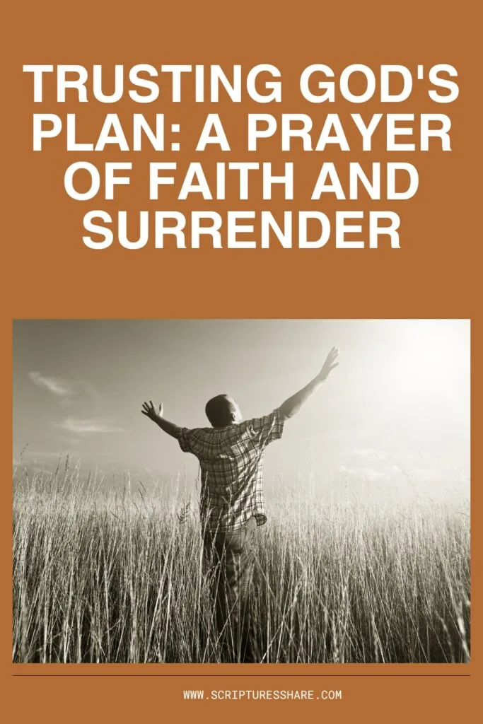 Trusting God's Plan: A Prayer of Faith and Surrender