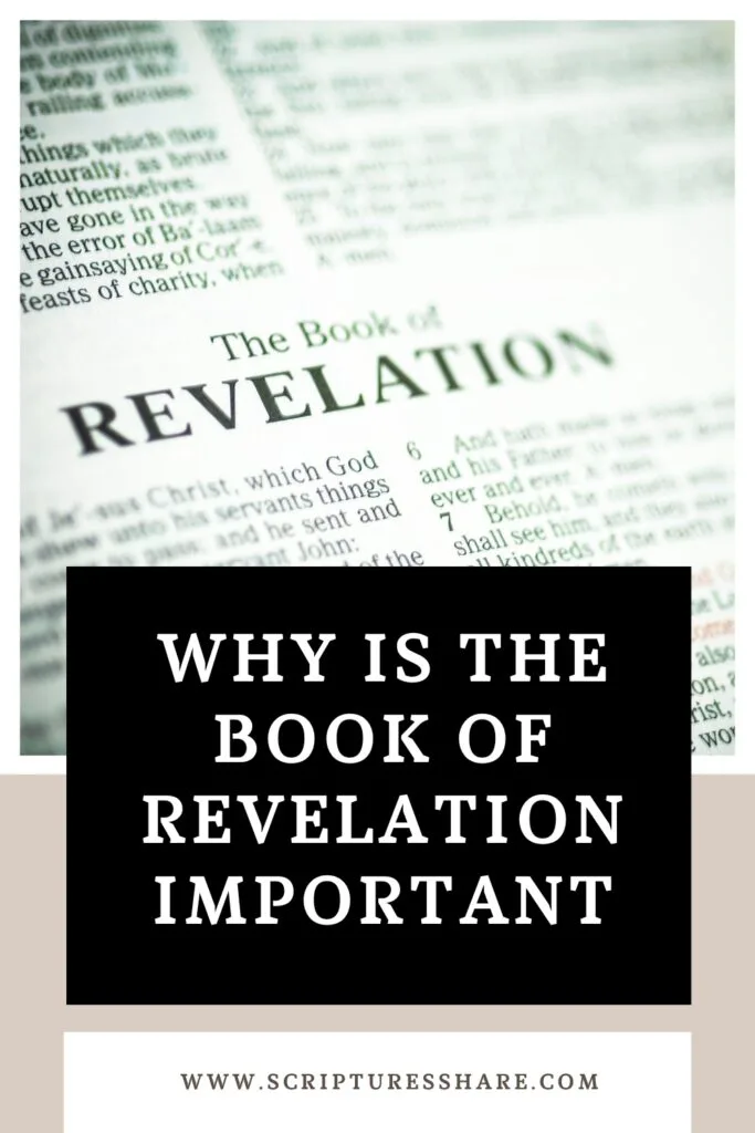 Why Is The Book Of Revelation Important