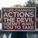 8 Life-Changing Actions the Devil Doesn't Want You to Take