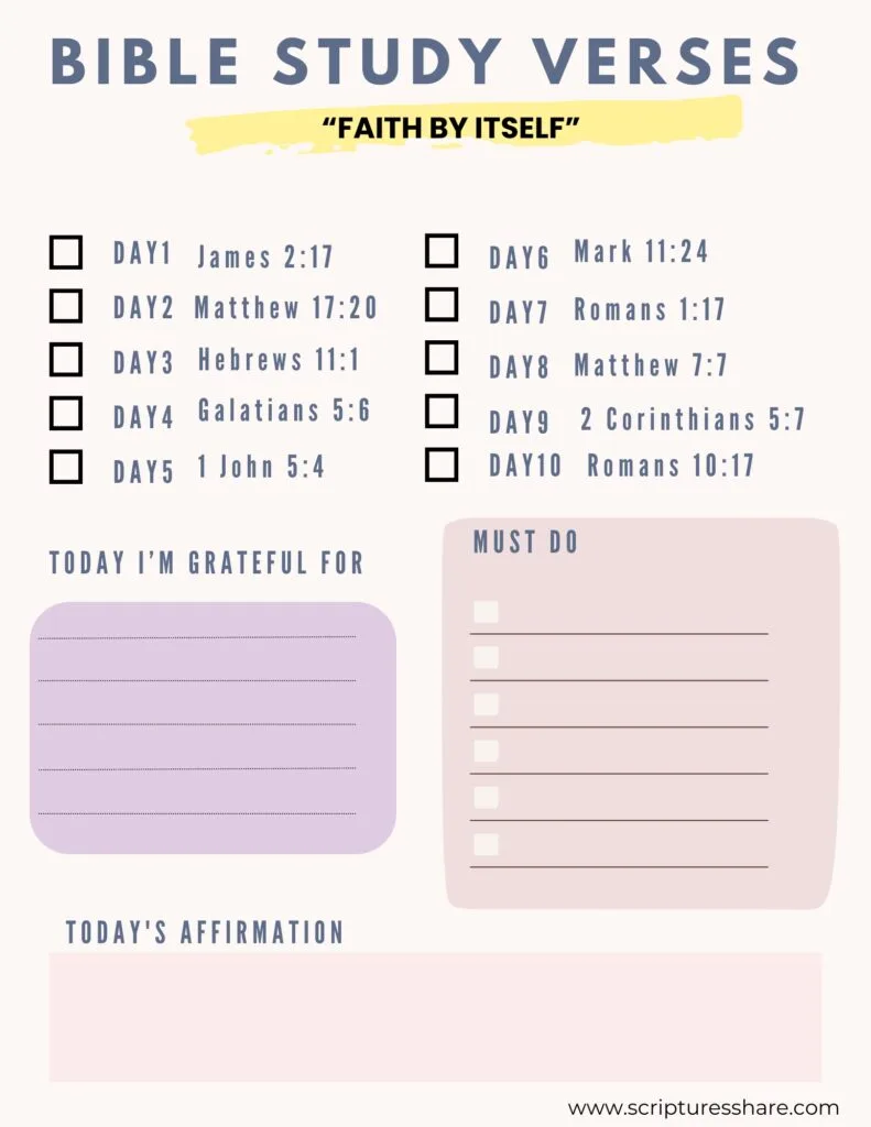 Bible Study verses on 10 "Faith by itself'