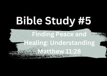 Finding Peace and Healing: Understanding Matthew 11:28