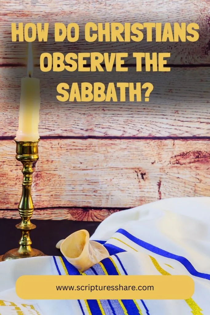 How do Christians observe the Sabbath