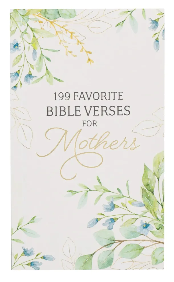 199 Favorite Bible Verses for Mothers