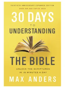 30 Days to Understanding the Bible