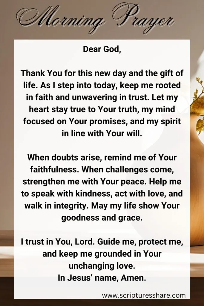 A Powerful Morning Prayer To Stay Grounded In Faith