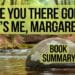 "Are You There God? It's Me, Margaret" Book Summary