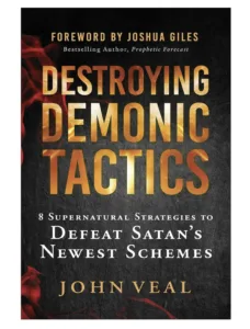 Destroying Demonic Tactics
