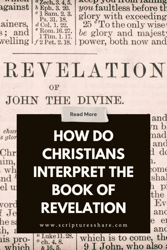 How do Christians Interpret the Book of Revelation
