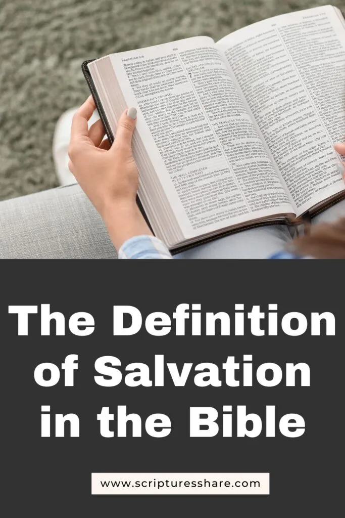 The Definition of Salvation in the Bible