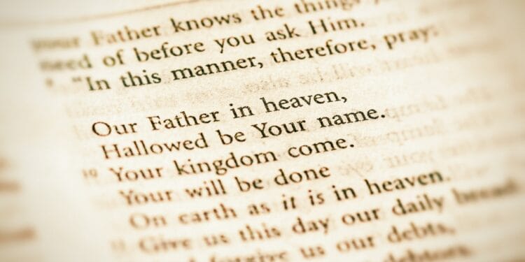 The Power of The Lord’s Prayer for Daily Encouragement