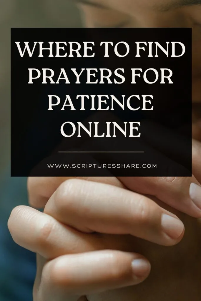 Where to Find Prayers for Patience Online
