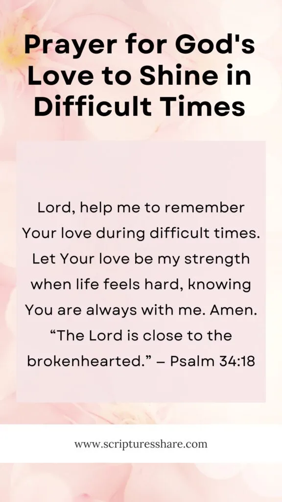 Prayer for God's Love to Shine in Difficult Times