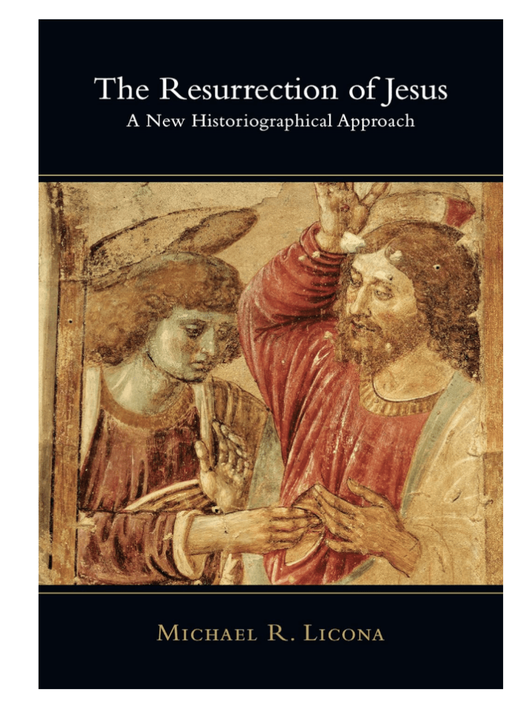 The Resurrection of Jesus: A New Historiographical Approach