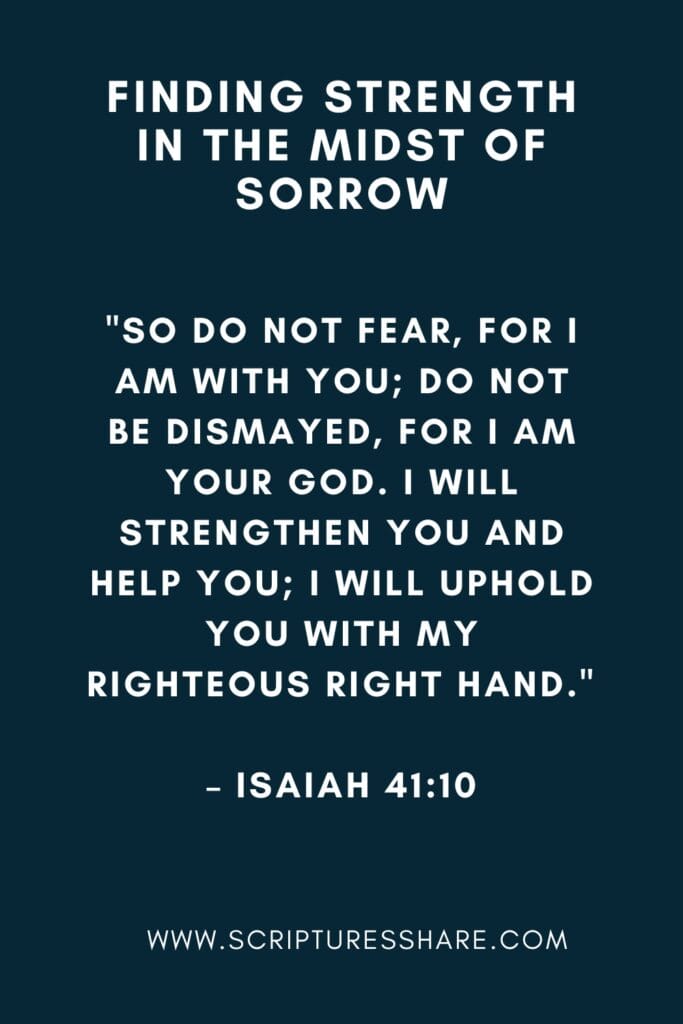 Finding Strength in the Midst of Sorrow