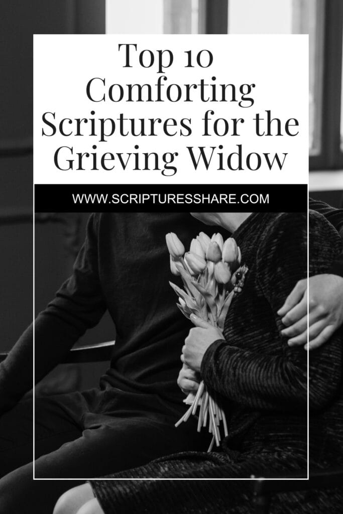 Top 10 Comforting Scriptures For The Grieving Man
