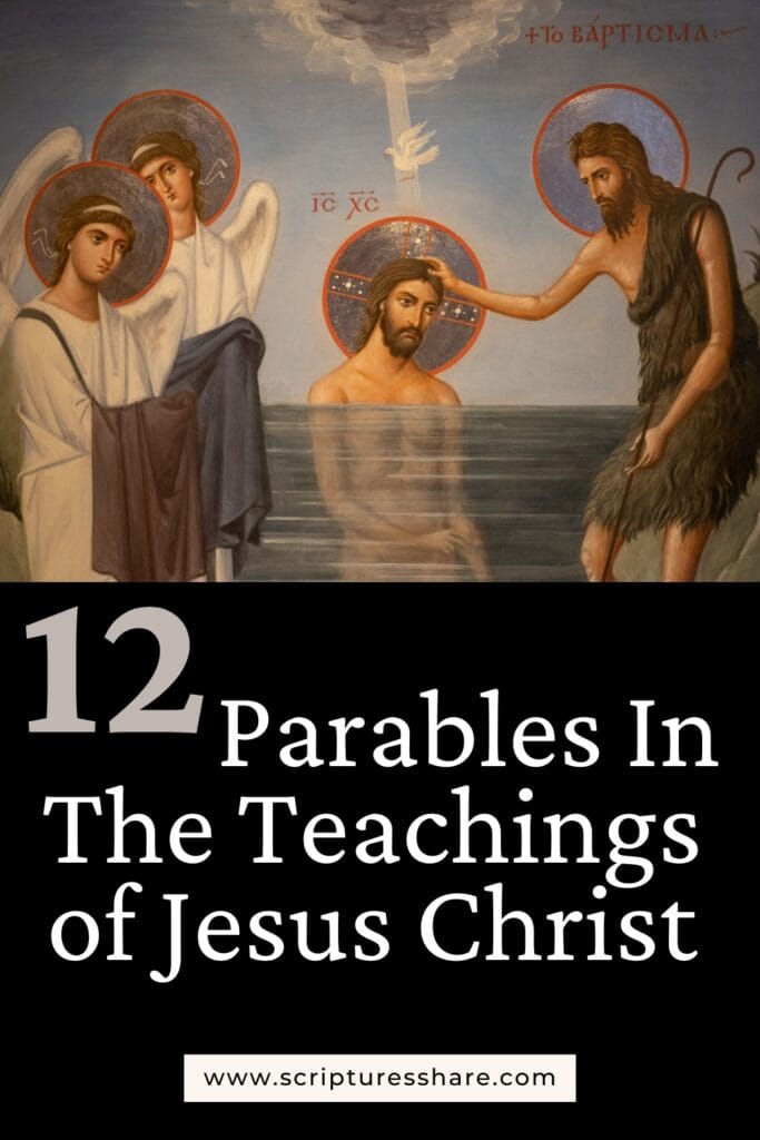 Top 12 Parables in The Teachings of Jesus Christ