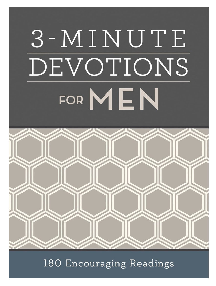 3-Minute Devotions for Men: 180 Encouraging Readings