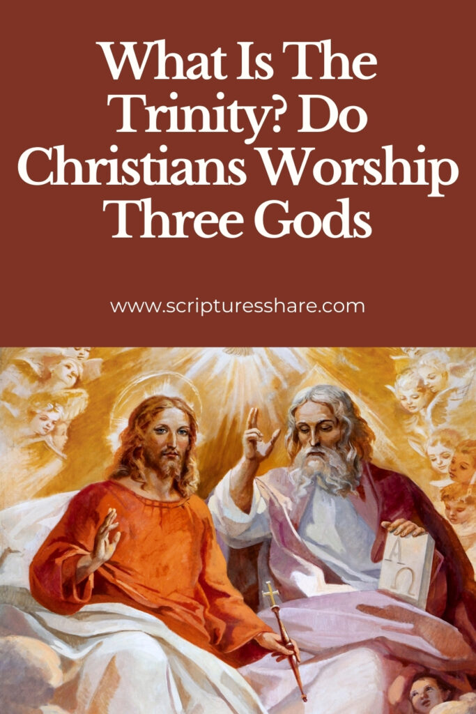 What Is The Trinity_ Do Christians Worship Three Gods