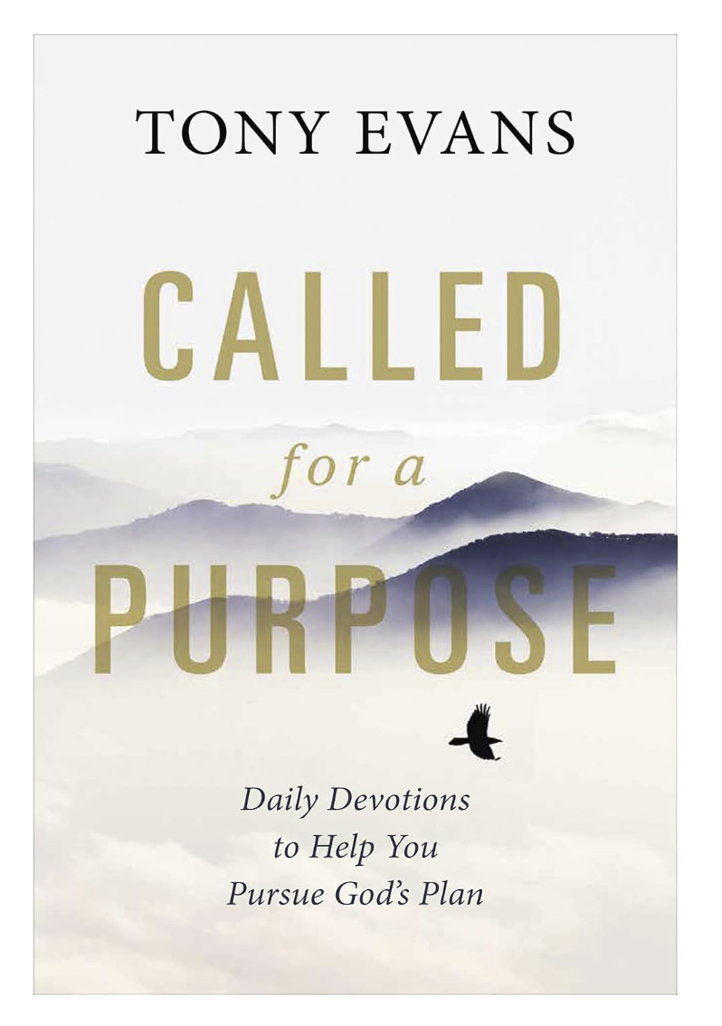 Called for a Purpose: Daily Devotions to Help You Pursue God's Plan