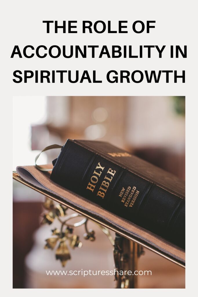 The Role of Accountability in Spiritual Growth