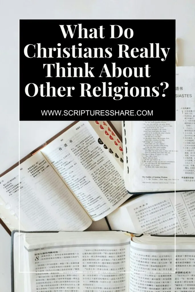 What Do Christians Really Think About Other Religions